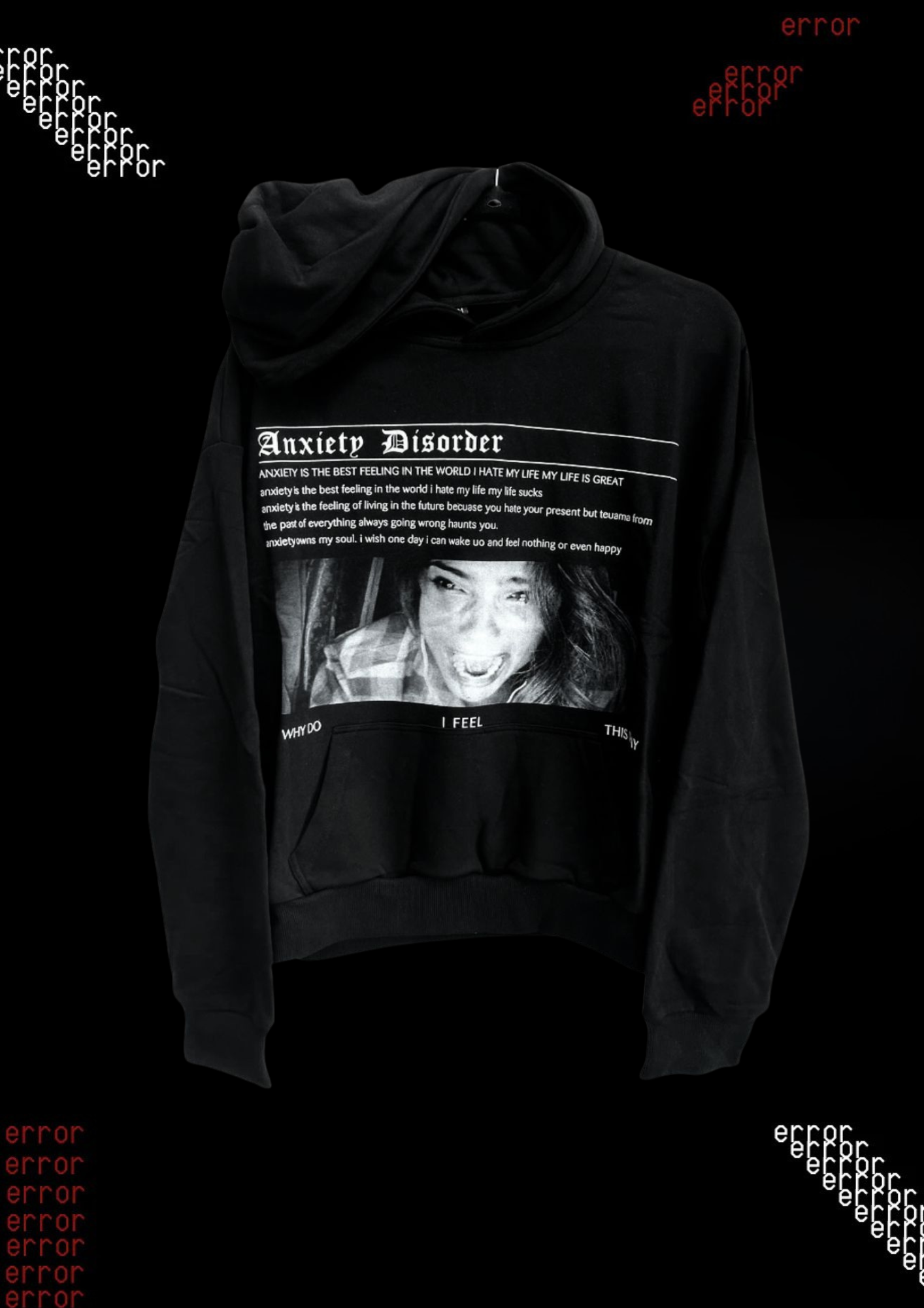 'ANXIETY DISORDER' HOODIE